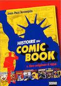 Histoire du Comic Book, t. 01